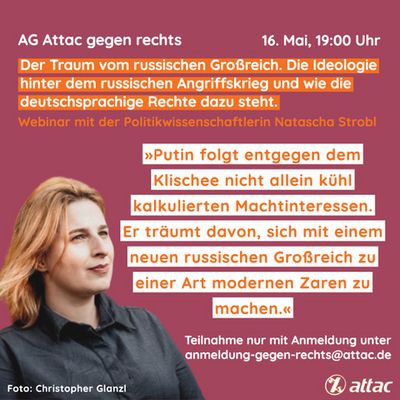 Natascha Strobl: "Putin folgt entgegen dem Klischee nicht allein kühl kalkulierten Machtinteressen. Er träumt davon, sich mit einem neuen russichen Großreich zu einer Art modernen Zaren zu machen."