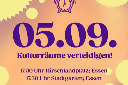 Kulturräume verteidigen. Auf dem Bild sind die Infos zur Kundgebung beschrieben
