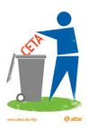 CETA in die Mülltonne