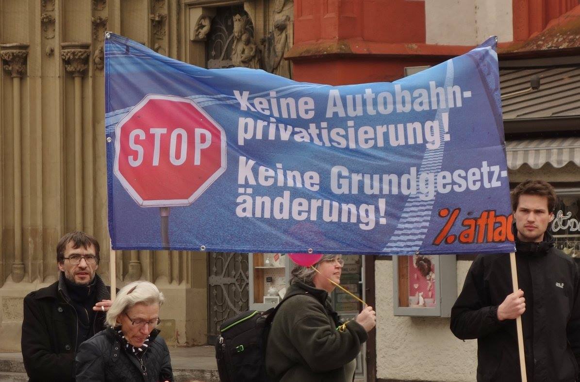 Keine Autobahnprivatisierung Attac Würzburg 1.Mai 2017